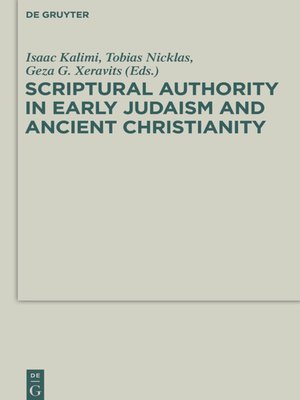 cover image of Scriptural Authority in Early Judaism and Ancient Christianity
